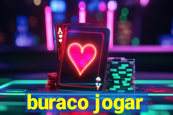 buraco jogar